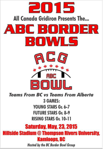 ABC Border Bowl @ Hillside Stadium @ Thomson River University | Kamloops | British Columbia | Canada